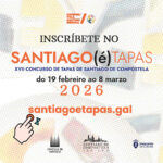 Arranca o período de inscrición do  XVII Santiago(é)Tapas, que volverá en febreiro